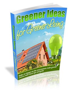 Green Ideas fo Greener Living